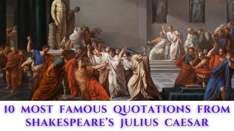 caesar catchy|10 Most Famous Quotations From Shakespeare’s Julius Caesar.